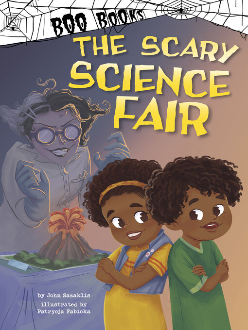 Title details for The Scary Science Fair by John Sazaklis - Available